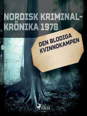 cover image of Den blodiga kvinnokampen